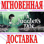 ✅A Juggler&acute;s Tale ⭐Steam\РФ+Весь Мир\Key⭐ + Бонус