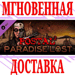 *POSTAL 2 Paradise Lost DLC *Steam\РФ+Весь Мир\Key* +*