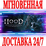 *Hood: Outlaws & Legends *STEAM*КЛЮЧ*РФ+ВЕСЬ МИР +*
