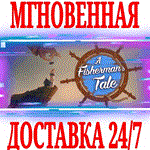 ✅A Fisherman&acute;s Tale VR ⭐Steam\РФ+Весь Мир\Key⭐ + Бонус - irongamers.ru