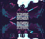 *ScourgeBringer *Steam\RegionFree\Key* + Бонус