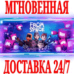 *From Space *Steam\РФ+Весь Мир\Key* + Бонус