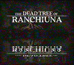*The Dead Tree of Ranchiuna *Steam\Global\Key* + Бонус