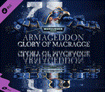 ✅Warhammer 40,000: Armageddon Glory of Macragge ⭐Steam⭐