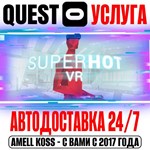SUPERHOT VR Quest Store Автодоставка 24/7