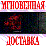 *Home Sweet Home EP2 *Steam\РФ+Весь Мир\Key* + Бонус