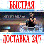 *Hitstream VR *OCULUS QUEST *АВТОВЫДАЧА 24/7* + *