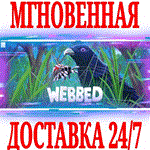 *Webbed *Steam\РФ+Весь Мир\Key* + Бонус