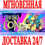 *The Big Con *STEAM*КЛЮЧ*РФ+ВЕСЬ МИР +*