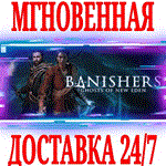 *Banishers: Ghosts of New Eden \ Deluxe*STEAM*КЛЮЧ +*
