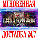 *Talisman: Origins *Steam\РФ+Весь Мир\Key* + Бонус