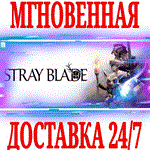 *Stray Blade *Steam\РФ+Весь Мир\Key* + Бонус