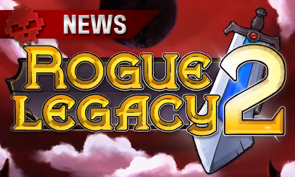 Rogue Legacy 2 (БЕЗ АКТИВАТОРА / STEAM АККАУНТ)