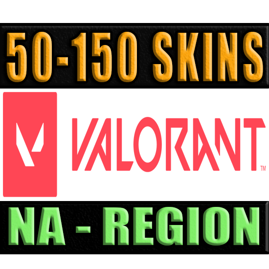 VALORANT | 50 - 150 SKINS | NA - REGION ✅ WARRANTY 🔥
