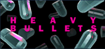 Heavy Bullets (STEAM GIFT) Только Россия