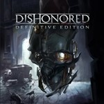 **Dishonored Definitive Edition / Steam Key / РФ+МИР