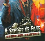 **A Stroke of Fate: Operation Valkyrie / Steam Key / РФ