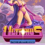 **Ultionus: A Tale of Petty Revenge / Steam Key / РФ