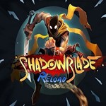 **Shadow Blade: Reload / Steam Key / РФ+МИР