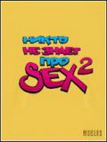 Никто не знает про Sex 2