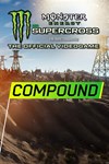 Monster Energy Supercross  Compound