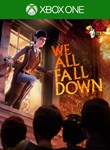 We Happy Few  We All Fall Down