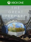 The Great Perhaps
