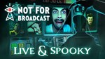 Not For Broadcast Live and Spooky