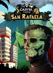 Cartel Tycoon  San Rafaela