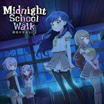 Midnight School Walk ********