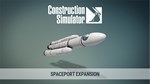 Construction Simulator  Spaceport Expansion