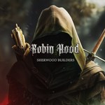 Robin Hood  Sherwood Builders