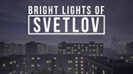 Bright Lights of Svetlov Xbox Series XS