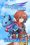 Damage x2  Bonds of the Skies