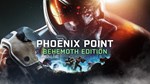 Phoenix Point Behemoth Edition