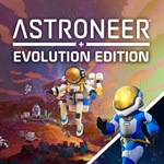 ASTRONEER Evolution Edition