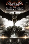 Batman Arkham Knight Premium Edition