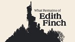 What Remains of Edith Finch