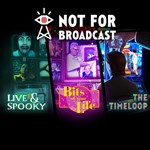Not For Broadcast Season Pass