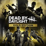 Dead by Daylight  Gold Edition
