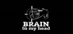 Brain In My Head (Steam Key / Region Free) - irongamers.ru