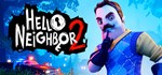 Hello Neighbor 2 - Deluxe Edition - STEAM GIFT РОССИЯ