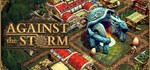 Against the Storm - STEAM GIFT РОССИЯ