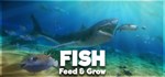Feed and Grow: Fish - STEAM GIFT РОССИЯ