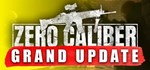 Zero Caliber VR - STEAM GIFT РОССИЯ