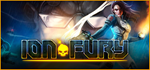 Ion Fury - STEAM GIFT РОССИЯ