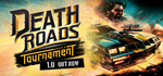 Death Roads: Tournament - STEAM GIFT РОССИЯ