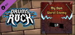 Drums Rock: Lit - ´My Own Worst Enemy´ DLC - STEAM RU