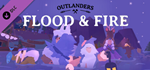 Outlanders - Flood and Fire DLC - STEAM GIFT РОССИЯ