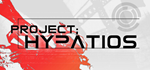 PROJECT;HYPATIOS - STEAM GIFT РОССИЯ